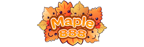 Maple888game ประสบการณ์ใหม่แห่งการเดิมพันออนไลน์